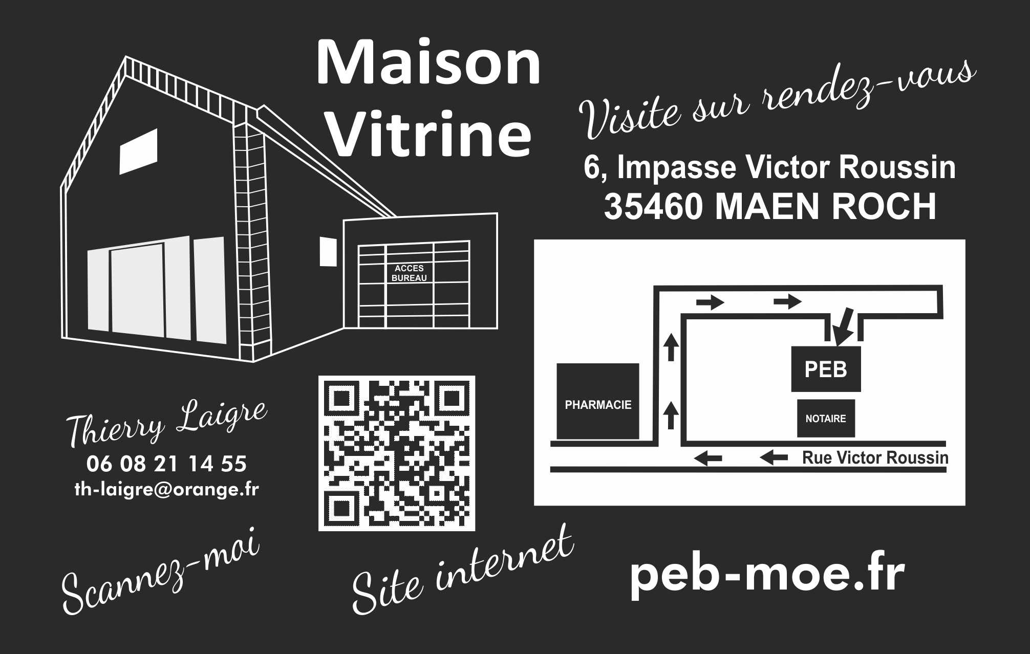 Maison vitrine Roussin